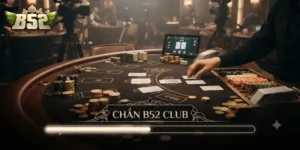 Chắn B52club Trải Nghiệm Game Bài Hấp Dẫn Với Luật Chơi Dễ Hiểu