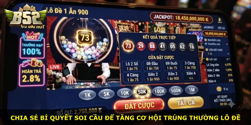 Chia sẻ bí quyết soi cầu để tăng cơ hội trúng thưởng lô đề