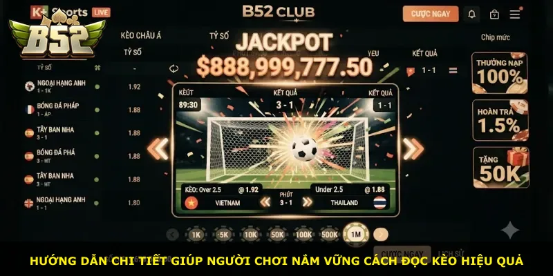 Hướng dẫn chi tiết giúp người chơi nắm vững cách đọc kèo hiệu quả