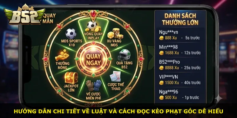 Hướng dẫn chi tiết về luật và cách đọc kèo phạt góc dễ hiểu