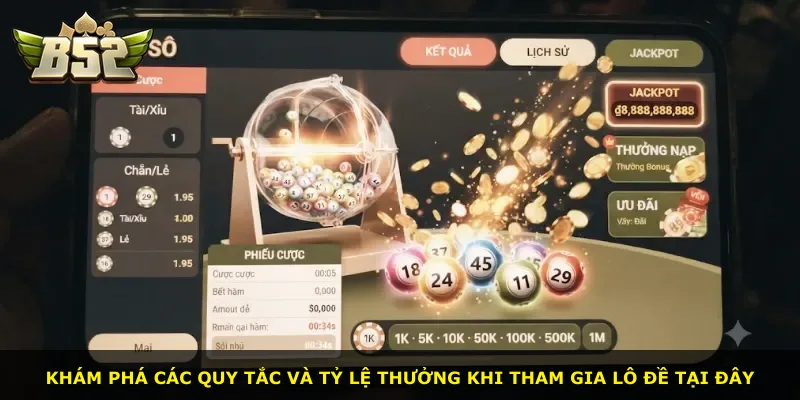 Khám phá các quy tắc và tỷ lệ thưởng khi tham gia lô đề tại đây