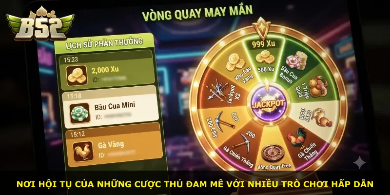 Nơi hội tụ của những cược thủ đam mê với nhiều trò chơi hấp dẫn