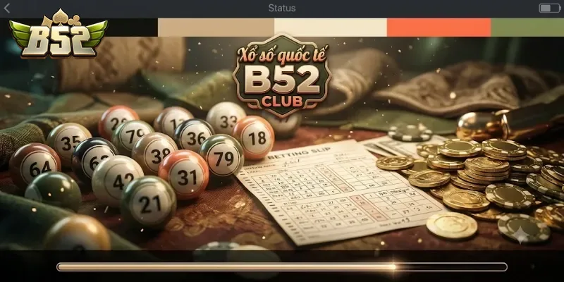 Xổ Số Quốc Tế B52Club Trải Nghiệm May Mắn Mỗi Ngày Cùng Phần Thưởng Hấp Dẫn